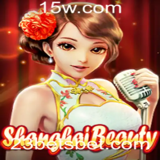 Explorando o Fascinante Jogo ShanghaiBeauty e a Chave para o Sucesso 23BET
